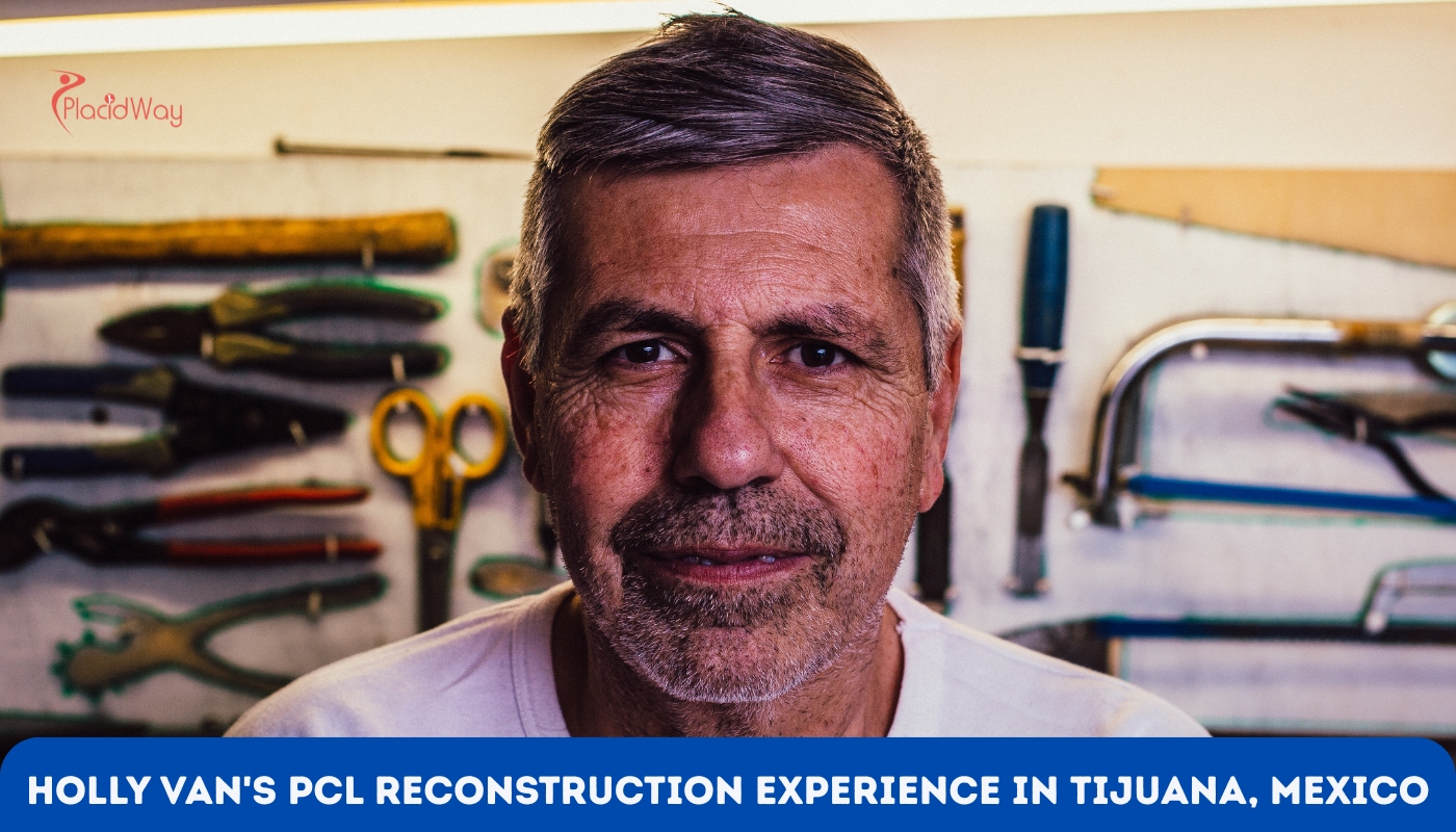 Holly Van's PCL Reconstruction Experience in Tijuana, Mexico