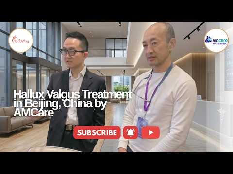 Hallux Valgus Treatment in Beijing, China by Dr. Hui Du and Prof. Peter