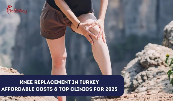 Knee Replacement in Turkey